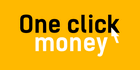 OneClickMoney — обзор преимуществ и недостатков, оставить отзыв